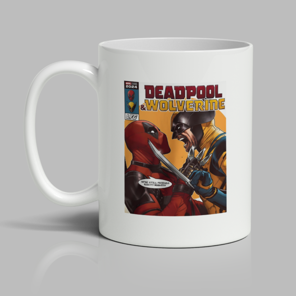 Deadpool Wolverine Inspired "Still Friends" Mug